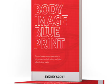 Body Image Blueprint by Sydney Scott